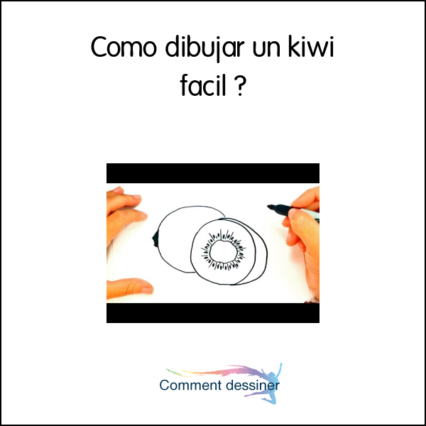 Como dibujar un kiwi facil